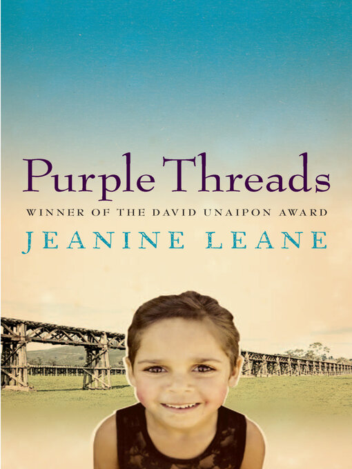 Title details for Purple Threads by Jeanine Leane - Available